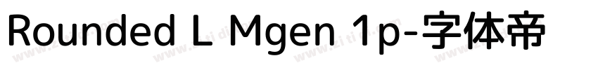 Rounded L Mgen 1p字体转换